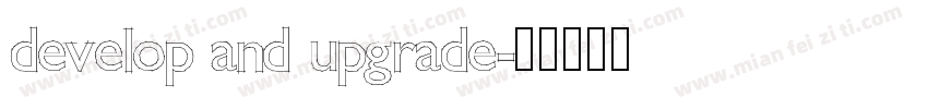 develop and upgrade字体转换